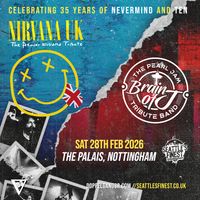 Seattle's Finest: Nirvana UK & Brain of J